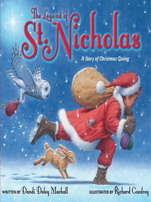 Title details for The Legend of St. Nicholas by Dandi Daley Mackall - Available